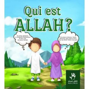 Qui est Allah ? Un Voyage Spirituel pour les Enfants